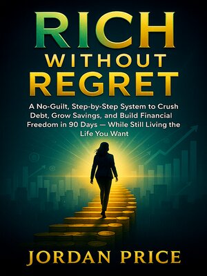 cover image of Rich Without Regret